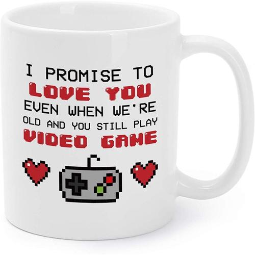 Mug I Promise To Love You Even When We?Re Old And You Still Play Video Game Funny Ceramic Coffee/Tea Cups Gag New Year/Birthday Presents For Boyfriends/Husband -