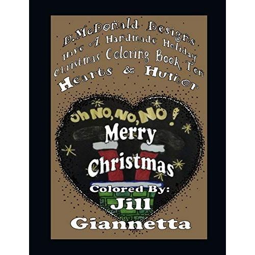 D. Mcdonald Designs Have A Handmade Holiday Christmas Coloring Book Ten