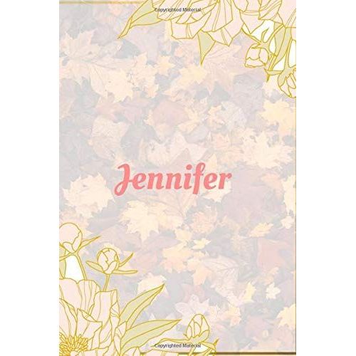 Jennifer Notebook: 6x9 Lined Journal -120 Pages - Gift For Women/Girls - Personalized Name Notebook For Women/Girls - Paperback