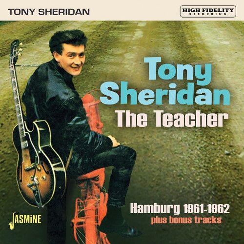 Tony Sheridan - Teacher, Hamburg 1961-1962 [Compact Discs] Uk - Import