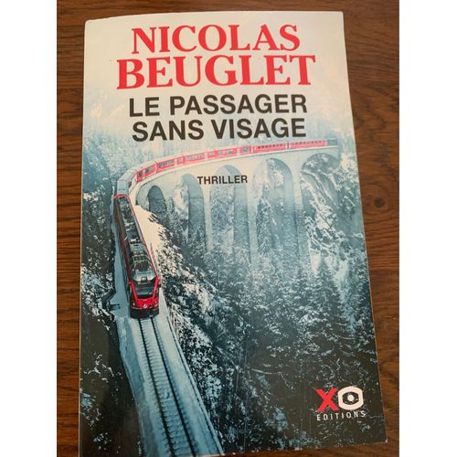 Thriller De Nicolas Beuglet : Le Passager Sans Visage