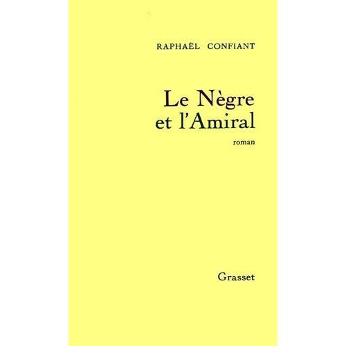 Le Nègre Et L'amiral