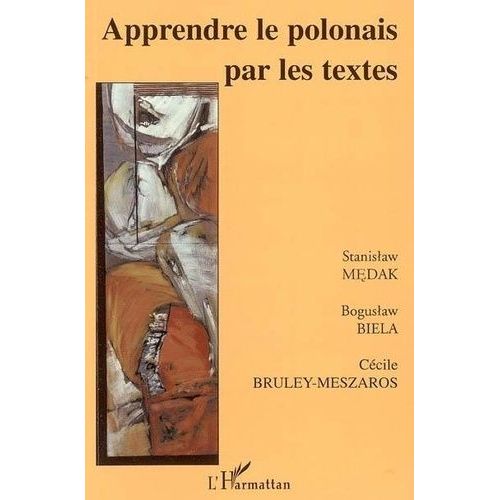 Apprendre Le Polonais Par Les Textes