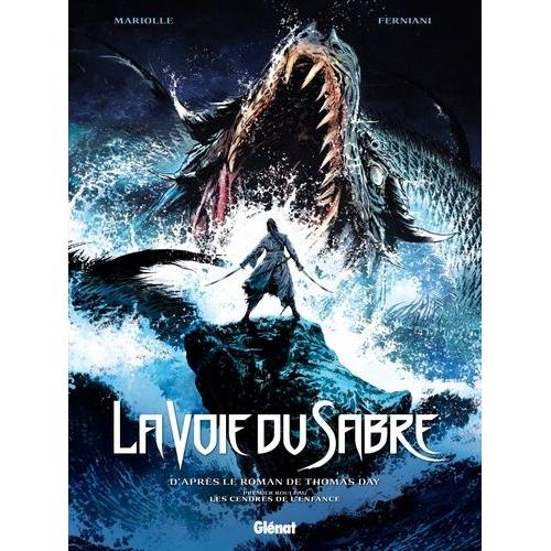 La Voie Du Sabre Tome 1 - Les Cendres De L'enfance