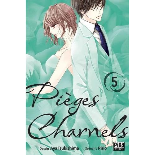 Pièges Charnels - Tome 5