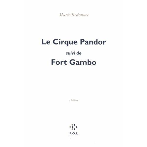 Le Cirque Pandor - Suivi De Fort Gambo
