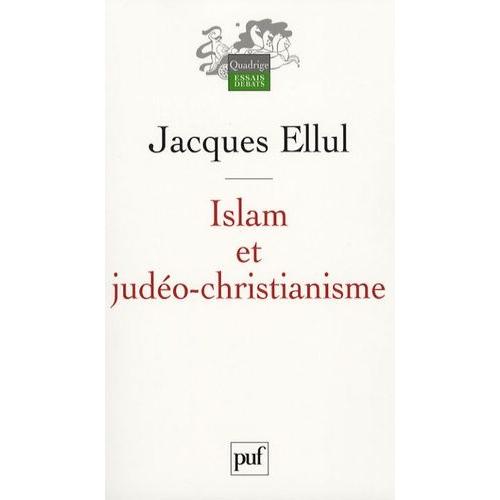 Islam Et Judéo-Christianisme