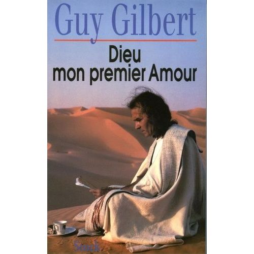 Dieu, Mon Premier Amour