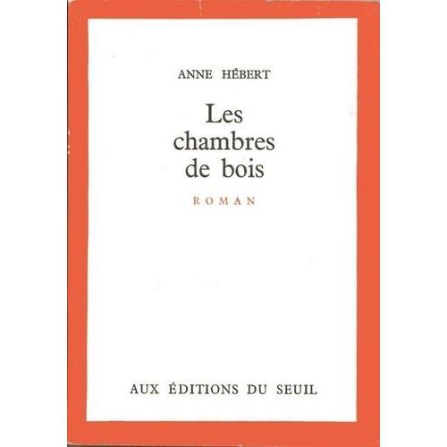 Les Chambres De Bois