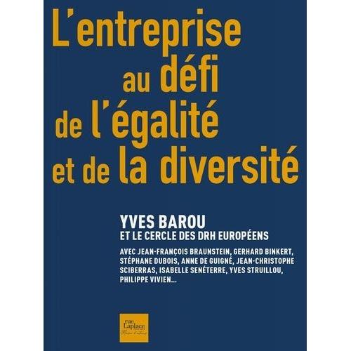 L'entreprise Au Défi De L'égalité Et De La Diversité