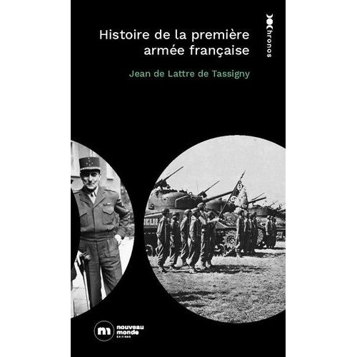 Histoire De La 1re Armée Française