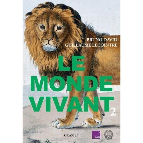 Le Monde Vivant - Tome 2