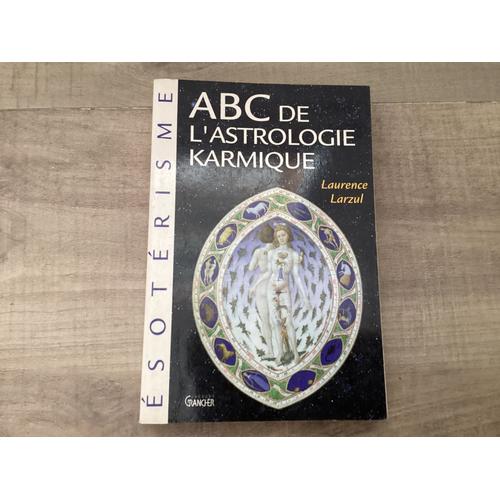 Abc De L'astrologie Karmique