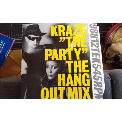 Kraze The Party ( The Hang Out Mix)