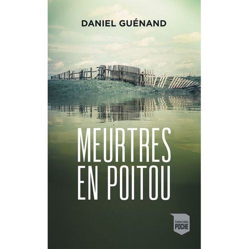 Meurtres En Poitou