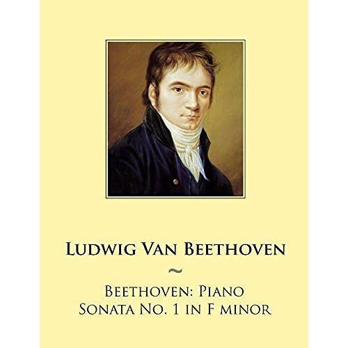 Beethoven: Piano Sonata No. 1 In F Minor