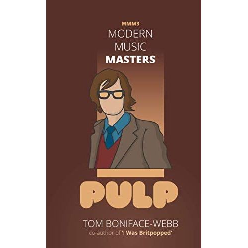 Modern Music Masters - Pulp: Mmm - Book 3
