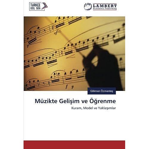 Müzikte Geli¿Im Ve Ö¿Renme