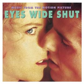 Eyes Wide Shut - Vinyle