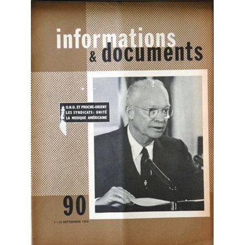 Informations Et Documents N° 90 Du 15/09/1958