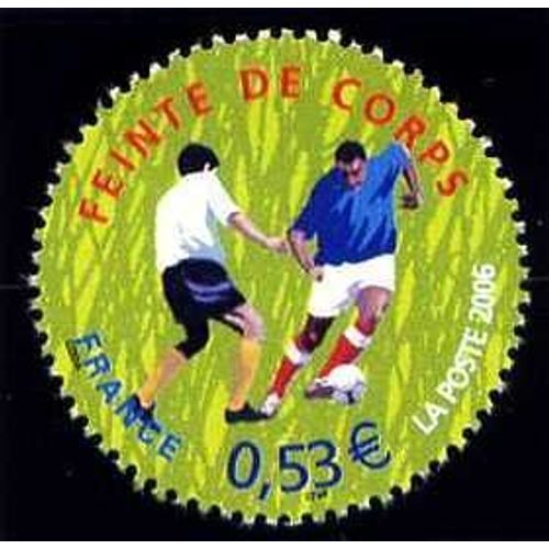 France 2006, Coupe Du Monde De Football En Allemagne, Très Beau Timbre Neuf** Luxe Yvert 3914, La Feinte De Corps.