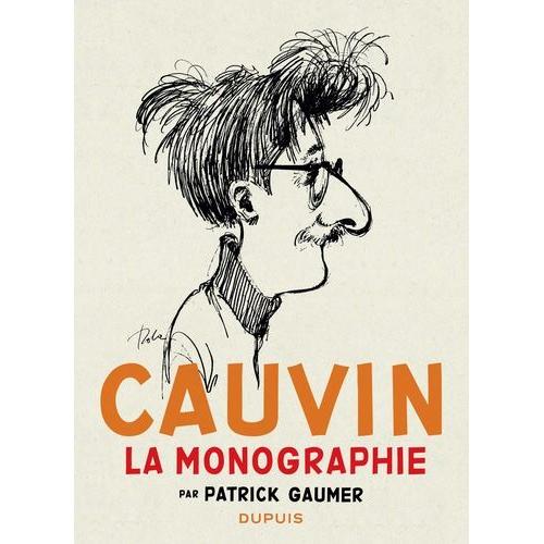 Cauvin - La Monographie