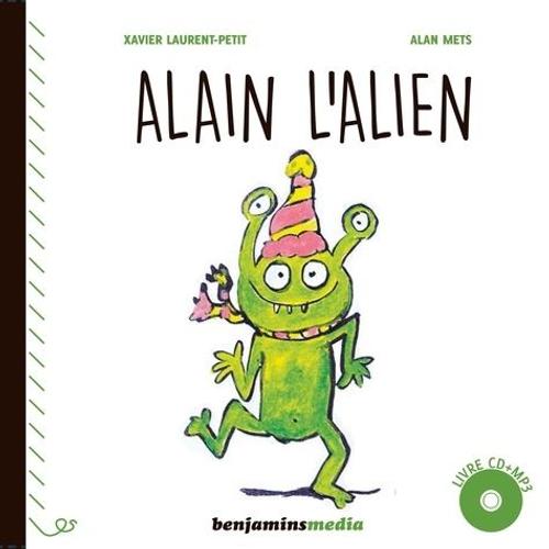 Alain L'alien - (1 Cd Audio)