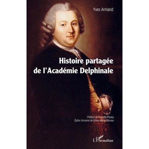 Histoire Partagée De L'académie Delphinale