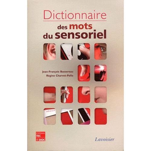 Dictionnaire Des Mots Du Sensoriel