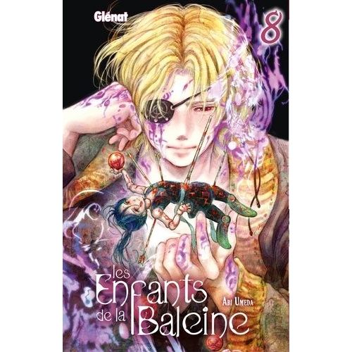 Enfants De La Baleine (Les) - Tome 8