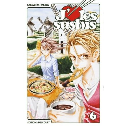J'aime Les Sushis - Tome 6