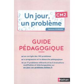 Un Jour, Un Problème Cm2 - Guide Pédagogique