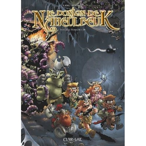 Le Donjon De Naheulbeuk - Intégrale Tome 6 - Tomes 16 À 18