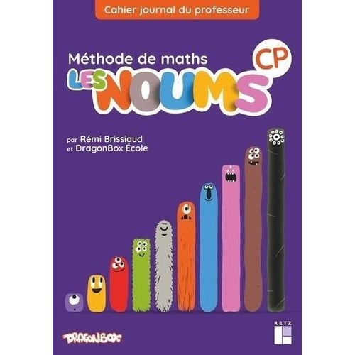 Méthode De Maths Cp Les Noums - Cahier Journal Du Professeur