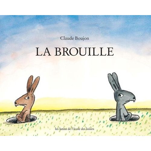 La Brouille