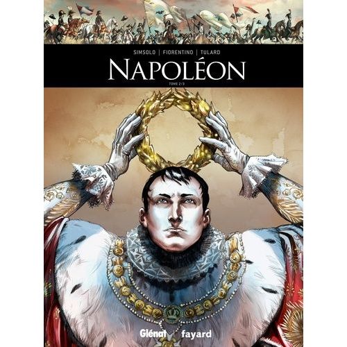 Napoléon - Tome 2 - Deuxième Époque