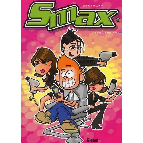 Smax - Tome 3 - Zéro Zéro Smax