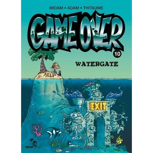 Game Over - Tome 10 - Watergate