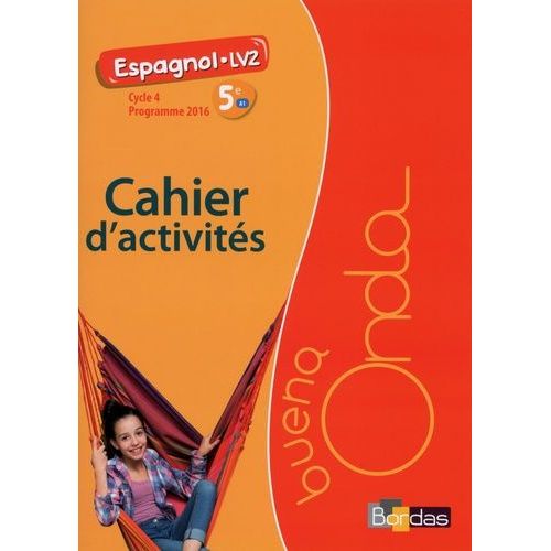 Espagnol 5e Lv2 A1 Buena Onda - Cahier D'activités