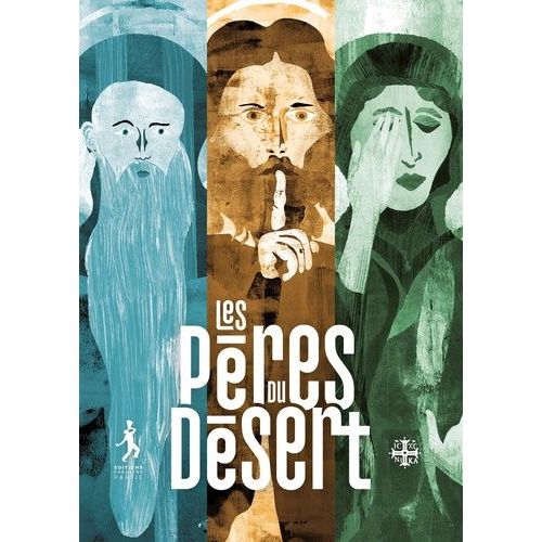 Les Pères Du Désert