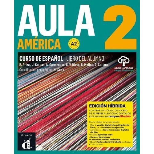Aula América 2 - A2 - Curso De Español - Libro Del Alumno - Edición Híbrida