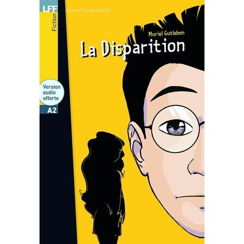 La Disparition (1 Cd Audio)