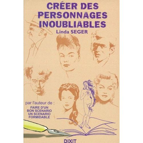 Créer Des Personnages Inoubliables