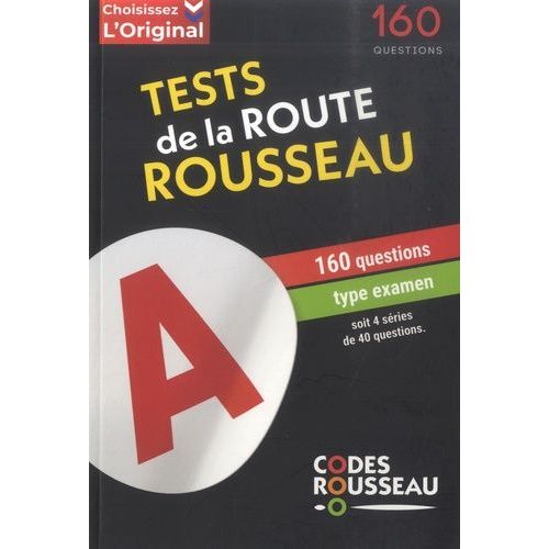 Test De La Route Rousseau - 160 Questions Type Examen