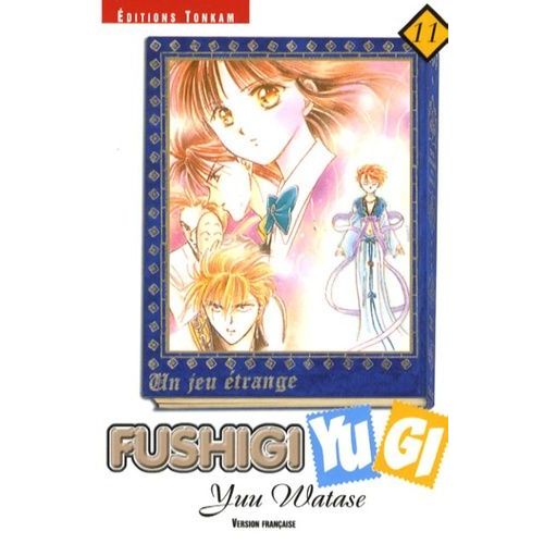 Fushigi Yugi - Tome 11