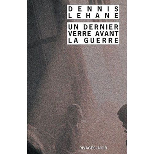 Un Dernier Verre Avant La Guerre