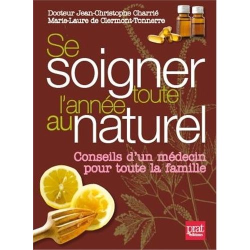 Se Soigner Toute L'année Au Naturel
