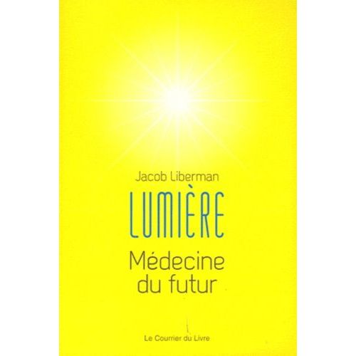 Lumière - Médecine Du Futur