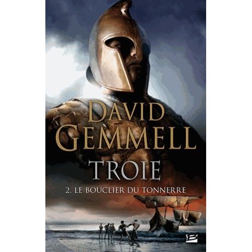 Troie Tome 2 - Le Bouclier Du Tonnerre