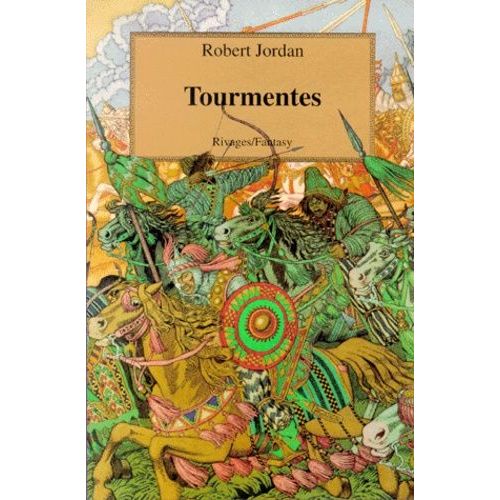 La Roue Du Temps - Tome 8 - Tourmentes